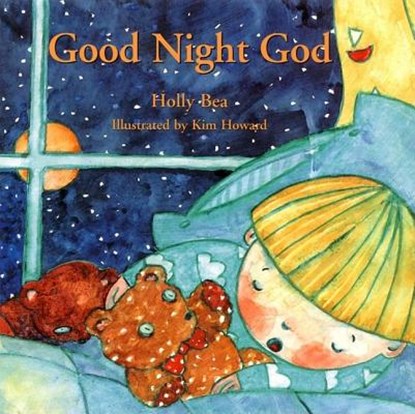 Good Night God, Holly Bea - Gebonden - 9780915811847