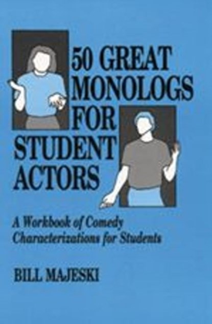 50 Great Monologs for Student Actors, Majeski - Paperback - 9780916260439