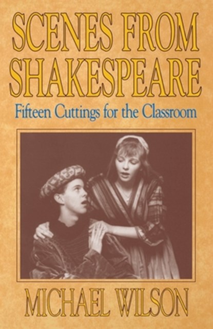 Scenes from Shakespeare, Wilson - Paperback - 9780916260903