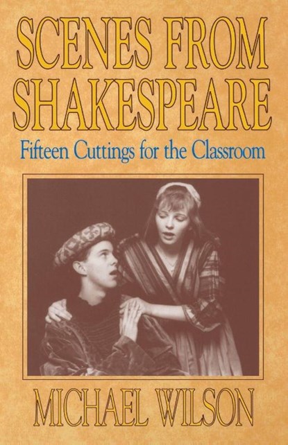 Scenes from Shakespeare, Wilson - Paperback - 9780916260903