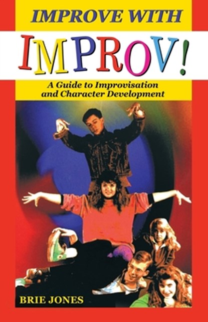 Improve with Improv!, Jones - Paperback - 9780916260989