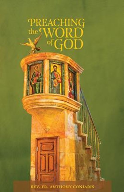 Preaching the Word of God, Rev Fr Anthony Coniaris - Paperback - 9780916586652