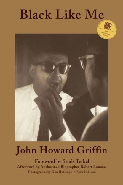 Black Like Me, John Howard Griffin - Gebonden - 9780916727680