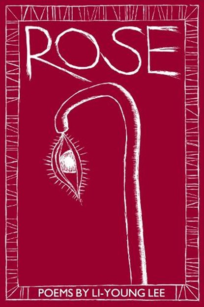 Rose, Li-Young Lee - Paperback - 9780918526533