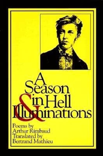 A Season in Hell & Illuminations, Arthur Rimbaud - Paperback - 9780918526892