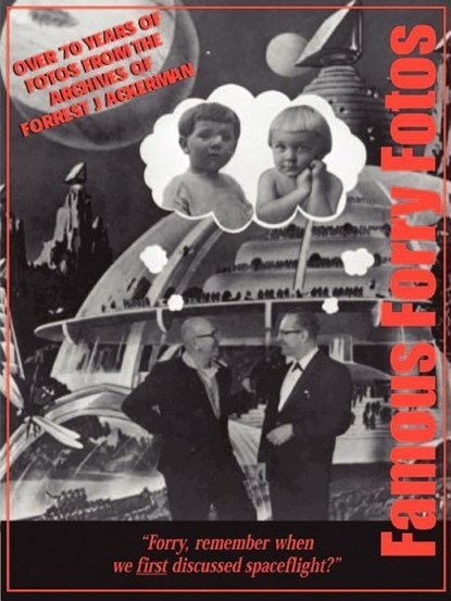 Famous Forry Fotos, Forrest J. Ackerman - Paperback - 9780918736321
