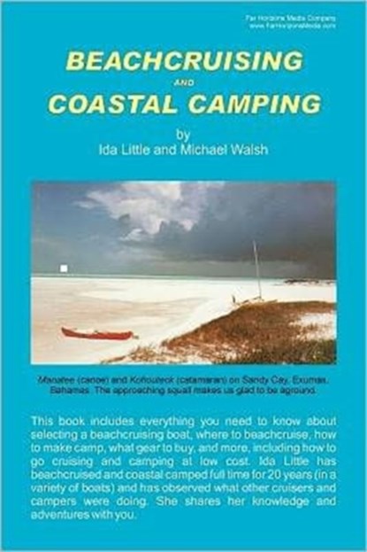 Beachcruising and Coastal Camping, Ida Little ; Michael Walsh - Paperback - 9780918752154