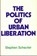 Political Urban Liberation, Stephen Schecter - Paperback - 9780919618787