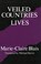 Veiled Countries/Lives, BLAIS,  Marie-Claire - Paperback - 9780919890541