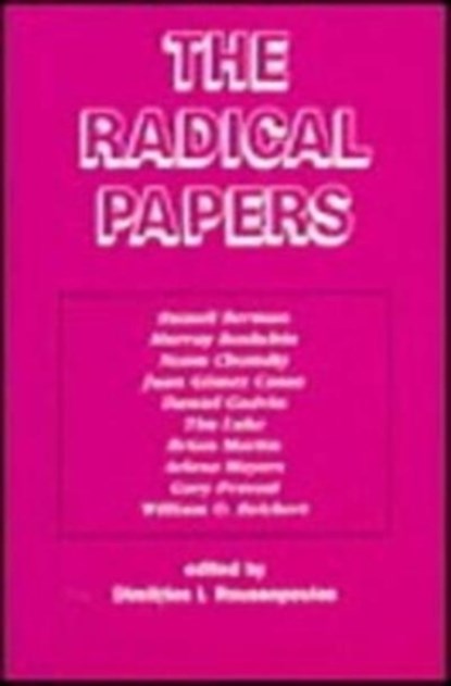 The Radical Papers, Dimitrios Roussopoulos ; Demitrios I Roussopoulos - Paperback - 9780920057865