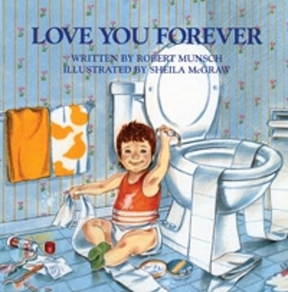 Munsch, R: Love You Forever, Robert Munsch - Gebonden - 9780920668368