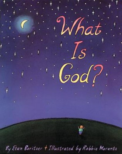 What is God?, Etan Boritzer - Paperback - 9780920668887