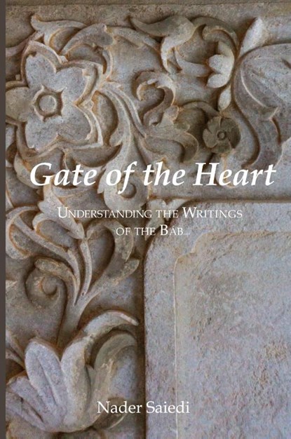 Gate of the Heart, Nader Saiedi - Paperback - 9780920904381