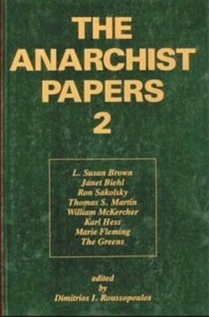 Anarchist Papers, Dimitrios Roussopoulos - Paperback - 9780921689362