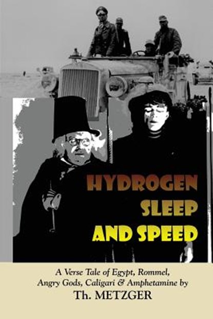 Hydrogen Sleep and Speed, Th Metzger - Paperback - 9780922558575