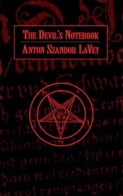 The Devil's Notebook, Anton Lavey - Paperback - 9780922915118