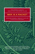 War Is A Racket | Smedley D Butler | 