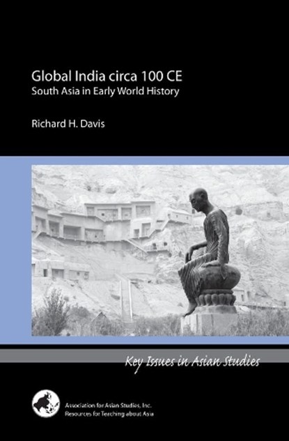 Global India circa 100 CE, Richard H. Davis - Paperback - 9780924304590