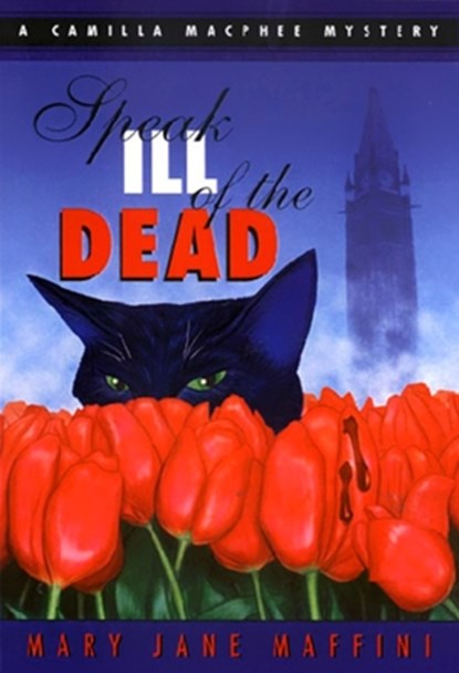 Speak Ill of the Dead, Mary Jane Maffini - Paperback - 9780929141657