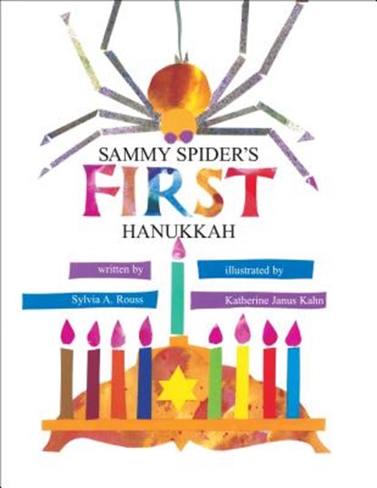 Sammy Spider's First Hanukkah, Sylvia Rouss - Paperback - 9780929371467