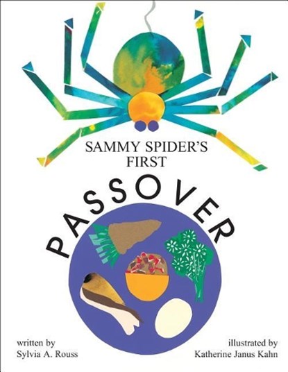Sammy Spider's First Passover, Sylvia A. Rouss - Paperback - 9780929371825