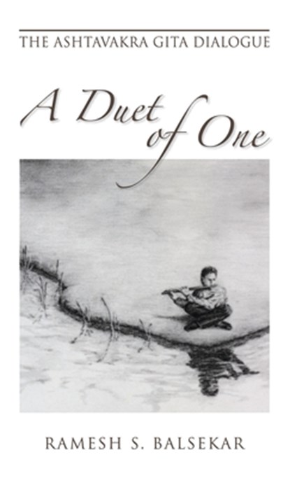 A Duet of One, Ramesh S. Balsekar - Gebonden - 9780929448480