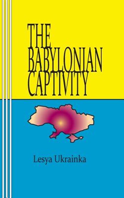 The Babylonian Captivity, Sasha Newborn - Paperback - 9780930012526