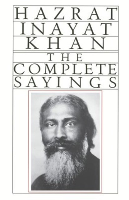 Complete Sayings, Hazrat Inayat Khan - Paperback - 9780930872397