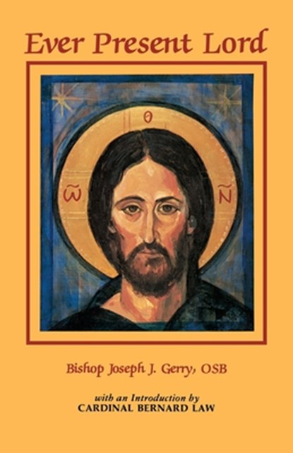 Ever Present Lord, Joseph Gerry - Paperback - 9780932506696