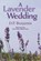 A Lavender Wedding, Donald Paul Benjamin - Paperback - 9780932624031