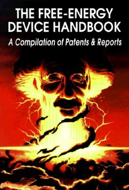 The Free-Energy Device Handbook, David Hatcher (David Hatcher Childress) Childress - Paperback - 9780932813244
