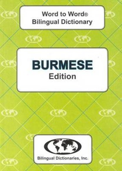 English-Burmese & Burmese-English Word-to-Word Dictionary, C. Sesma ; D. T. T. Trang - Paperback - 9780933146501