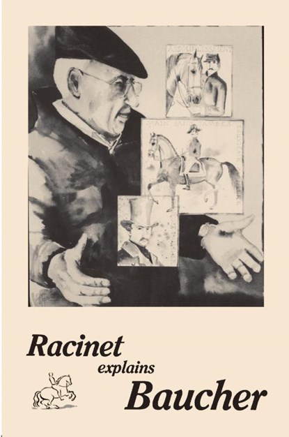 Racinet Explains Baucher, Jean-Claude Racinet - Paperback - 9780933316089