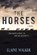 The Horses, Elaine Walker - Paperback - 9780933316829