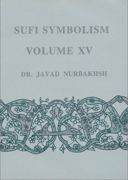 Sufi Symbolism, Javad Nurbakhsh - Gebonden - 9780933546684
