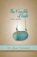 The Crucible of Light | Javad Nurbaksh | 