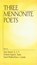 Three Mennonite Poets, JANZEN,  Jean - Gebonden - 9780934672382