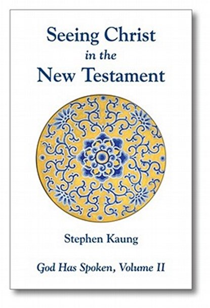 GOD HAS SPOKEN VOL 2 SEEING CH, Stephen Kaung - Paperback - 9780935008951
