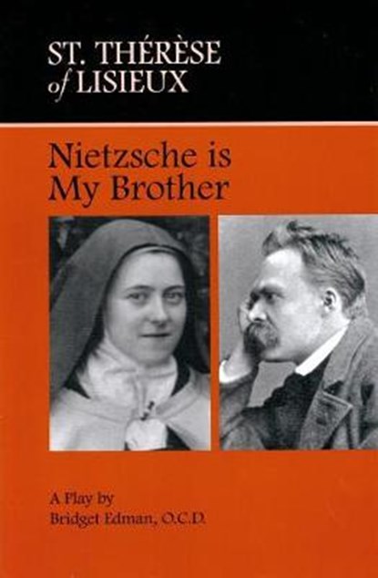 Nietzsche Is My Brother, EDMAN,  Bridget - Paperback - 9780935216790