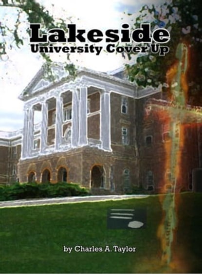 Lakeside University Cover Up, Charles Taylor - Ebook - 9780935483512