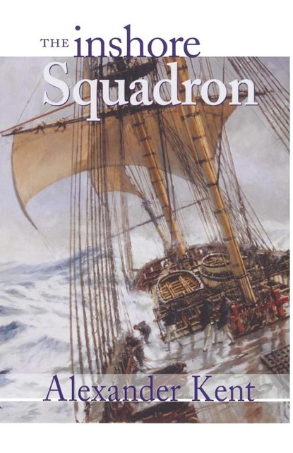 The Inshore Squadron, Anderw D. Kent - Paperback - 9780935526684