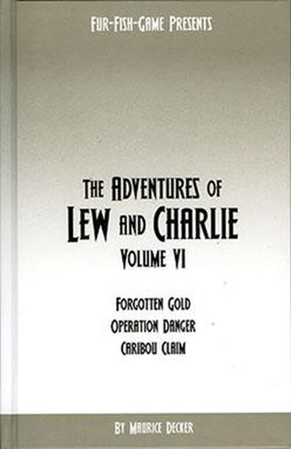 The Adventures of Lew & Charlie, Maurice Decker - Ebook - 9780936622446