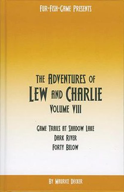 The Adventures of Lew & Charlie, Maurice Decker - Ebook - 9780936622521