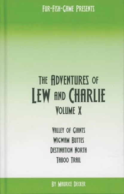 The Adventures of Lew & Charlie, Maurice Decker - Ebook - 9780936622569