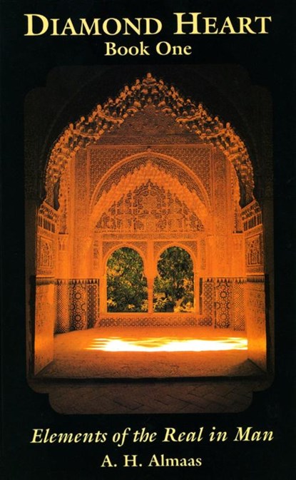 Diamond Heart: Elements of the Real in Man, A. H. Almaas - Paperback - 9780936713014