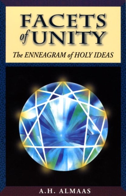 Facets of Unity, A. H. Almaas - Paperback - 9780936713144