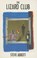 The Lizard Club, Steve Abbott - Paperback - 9780936756714