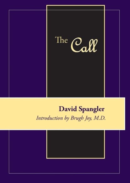 The Call, David Spangler - Paperback - 9780936878843