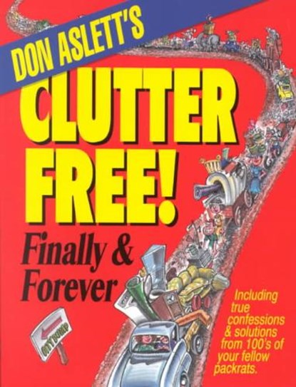 Don Aslett's Clutter-Free!, ASLETT,  Don - Paperback - 9780937750124