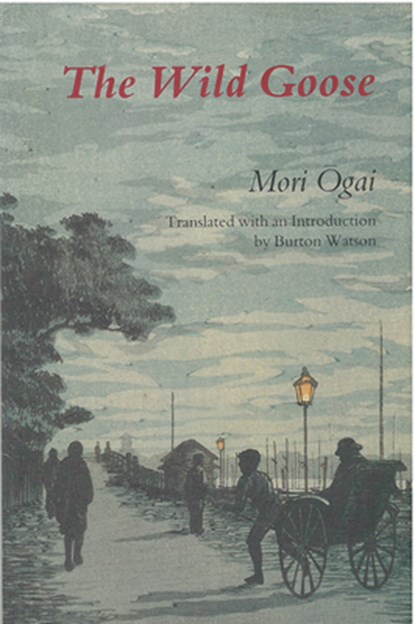 The Wild Goose, Mori Ogai - Paperback - 9780939512713